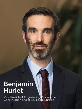 Benjamin Huriet VP Engineering procurement construction and IT Lead EU